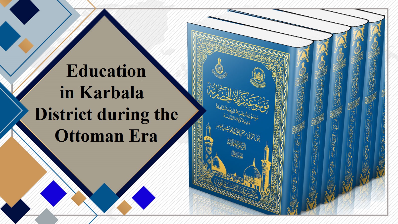 Education in Karbala District during the Ottoman Era