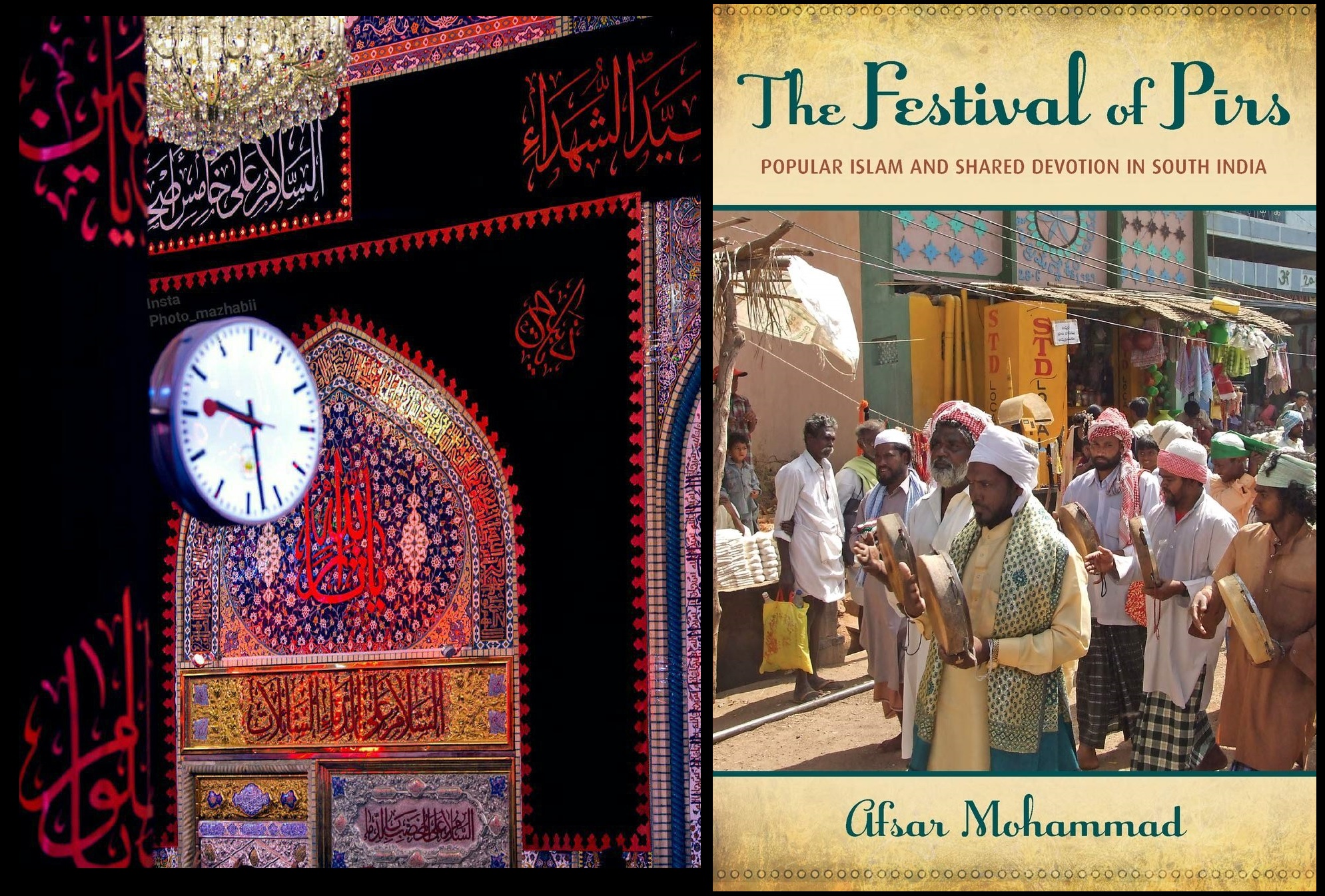 Books about Karbala... 'The Festival of Pirs: Popular Islam and Shared Devotion in South India'