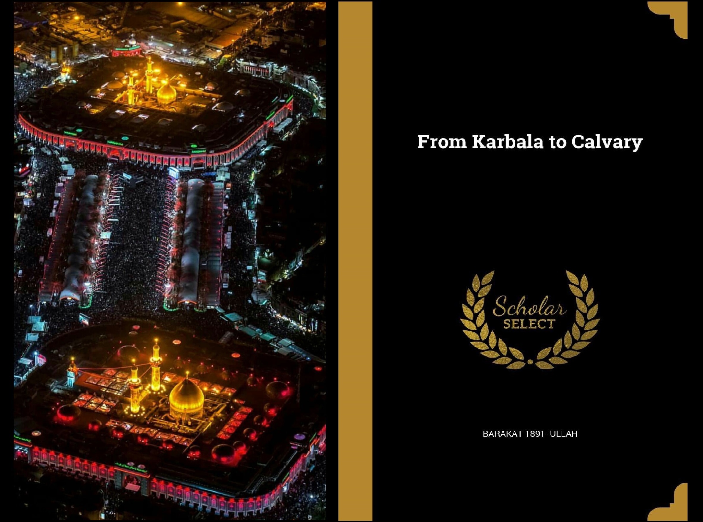 Books about Karbala... 'From Karbala to Calvary'