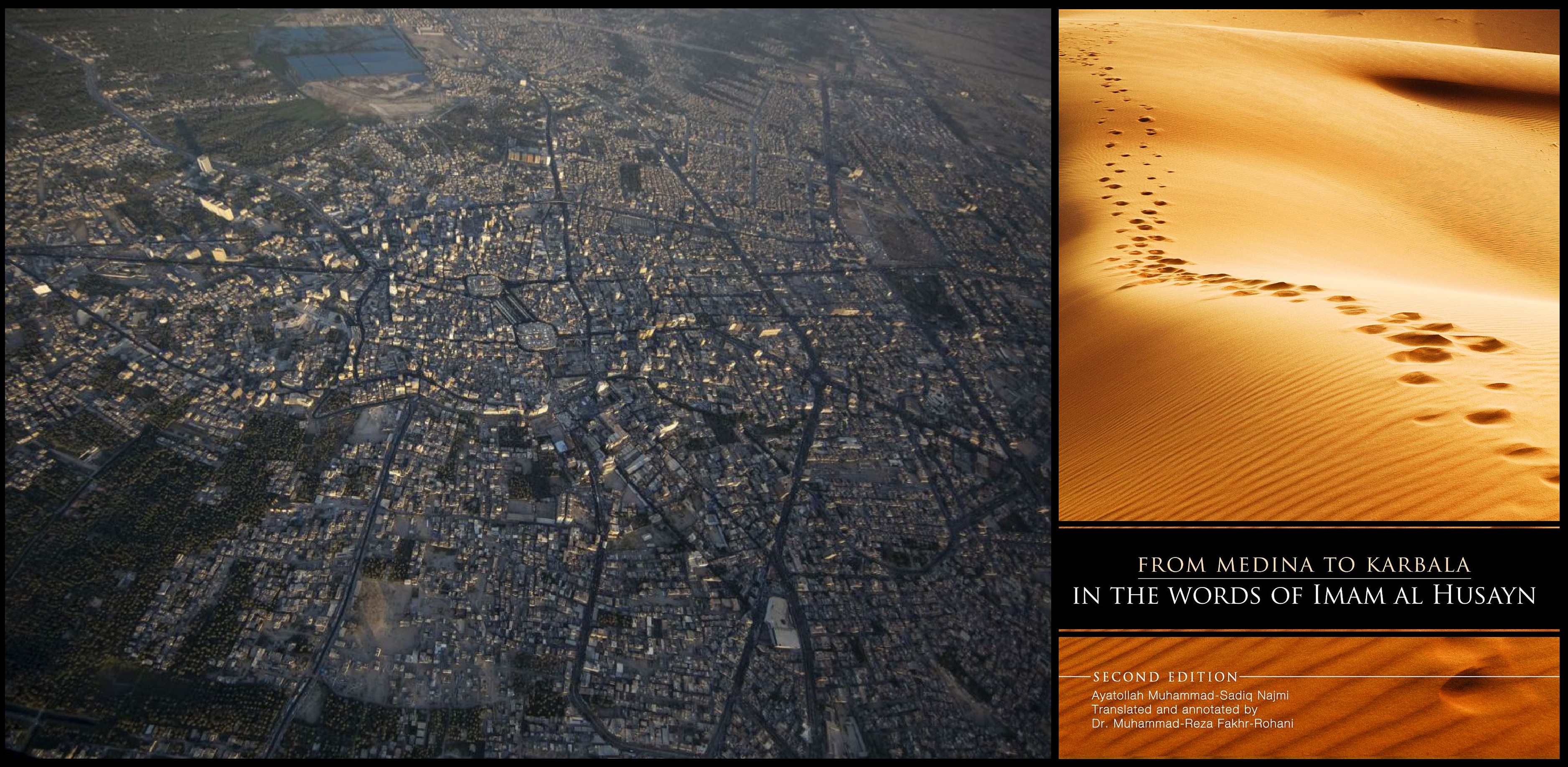 Books about Karbala... 'From Medina to Karbala: In The Words of Imam al-Husayn'