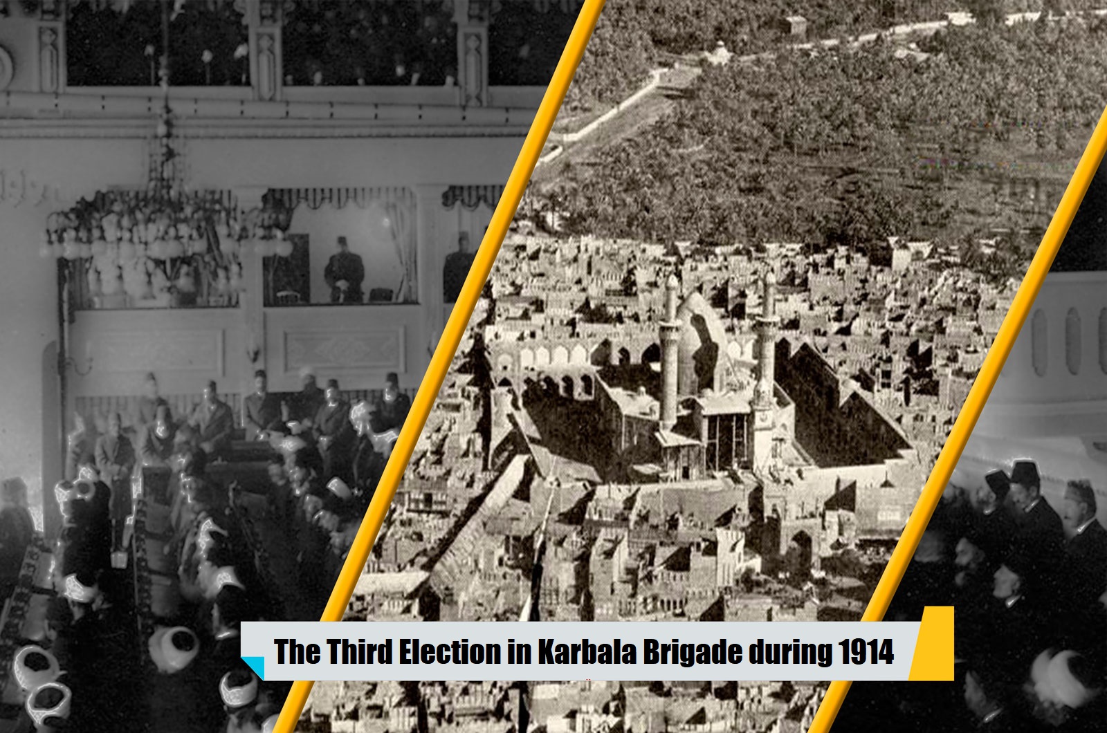 The Third Election in Karbala Brigade during 1914