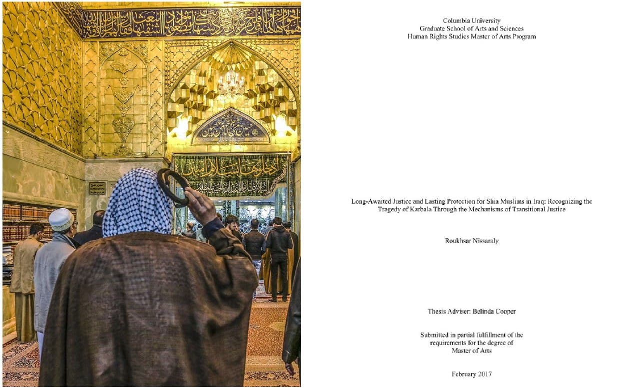 كتب عالمية  عن كربلاء ... ( العدالة التي طال إنتظارها والحماية الدائمة للمسلمين الشيعة في العراق: الإعتراف بفاجعة كربلاء من خلال آليات العدالة الانتقالية)