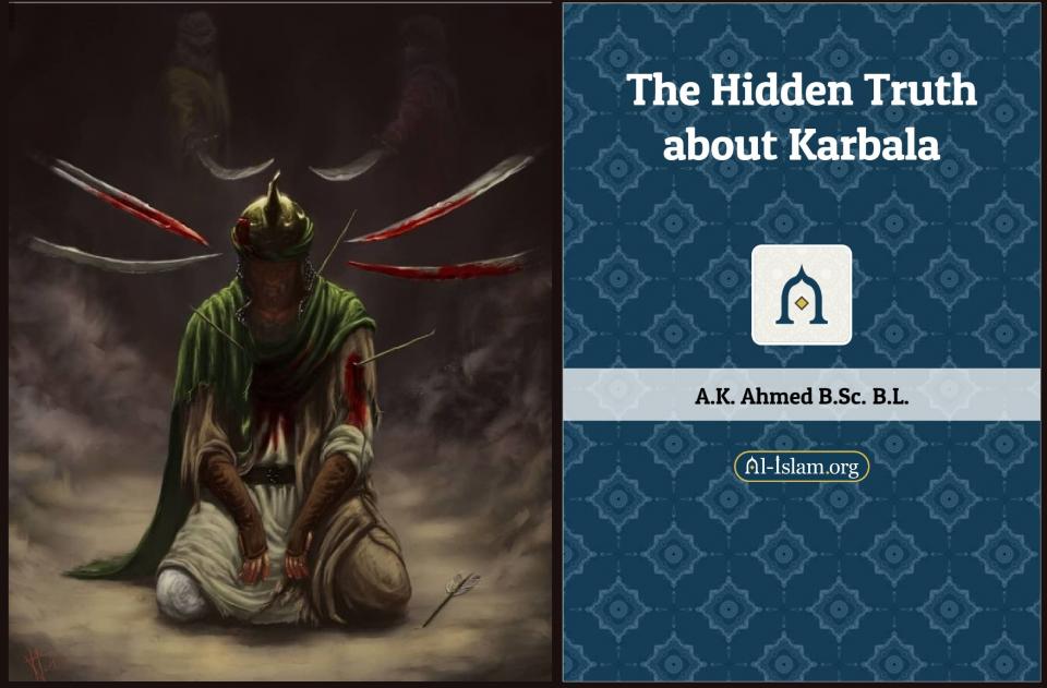 The Hidden Truth About Karbala
